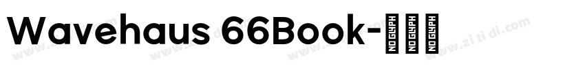 Wavehaus 66Book字体转换
